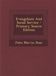 Evangelism And Social Service - Primary Source Edition,1294072668,9781294072669