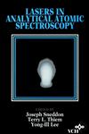 Lasers in Analytical Atomic Spectroscopy,0471186236,9780471186236