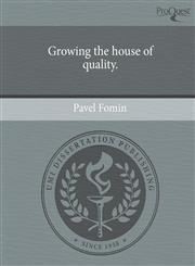 Growing the house of quality.,1244685321,9781244685321