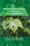 Diagnosing Nutritional Disorders in Field Crops and their Management 1st Edition,9380428332,9789380428338
