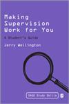Making Supervision Work for You: A Student's Guide (Sage Study Skills),1848606184,9781848606180