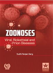 Zoonoses Viral, Rickettsial and Prion Diseases,9351242722,9789351242727