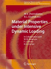 Material Properties under Intensive Dynamic Loading,3540368442,9783540368441