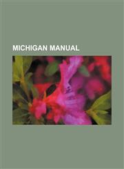 Michigan Manual,1236588851,9781236588852