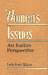 Women's Issues An Indian Perspective 1st Published,8172110170,9788172110178