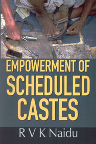 Empowerment of Scheduled Castes 1st Edition,8178352974,9788178352978