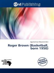 Roger Brown (Basketball, born 1950),6137998797,9786137998793