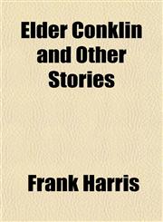 Elder Conklin and Other Stories,1151051381,9781151051387