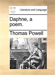 Daphne, a poem.,1140868578,9781140868576
