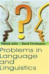 Problems in Language and Linguistics New Edition,813110267X,9788131102671
