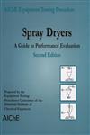 Spray Dryers A Guide to Performance Evaluation 2nd Edition,0816909253,9780816909254