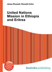 United Nations Mission in Ethiopia and Eritrea,5512462385,9785512462386