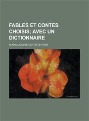 Fables Et Contes Choisis,1234500817,9781234500818