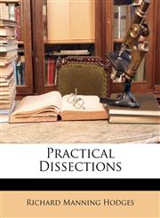 Practical Dissections,1146977913,9781146977913