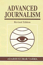 Advanced Journalism Including Mid-Day Sunshine Revised Edition,8124108366,9788124108369