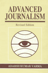Advanced Journalism Including Mid-Day Sunshine Revised Edition,8124108366,9788124108369