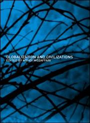 Globalization and Civilizations,0415286158,9780415286152