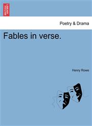Fables in verse.,1241138931,9781241138936