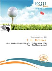 J. B. Holmes,6137416976,9786137416976