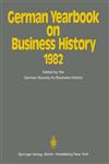 German Yearbook on Business History 1982,3642687946,9783642687945