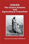 Sudan: The Gezira Scheme and Agricultural Transition,0714633283,9780714633282