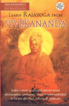 Learn Rajayoga from Vivekananda A Grand Exposition of India's Unique Philosophy and Practice of Yoga, Which Swami Vivekananda Made for His American Disciples 1st Edition,8183820093,9788183820097