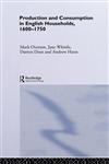Production and Consumption in English Households 1600 1750,0415208033,9780415208031