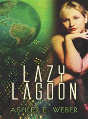 Lazy Lagoon,1424176352,9781424176359