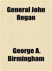 General John Regan,1150443766,9781150443763