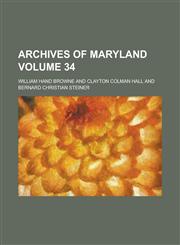 Archives of Maryland (V.55),1153266032,9781153266031