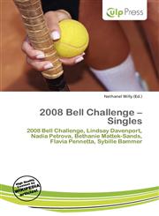 2008 Bell Challenge - Singles,6136694034,9786136694030
