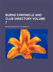 Burns chronicle and club directory Volume 7,1459038916,9781459038912
