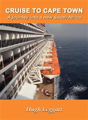 Cruise to Cape Town A Journey Into a New South Africa,1781485372,9781781485378