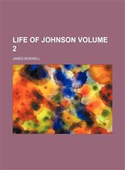 Life of Johnson Volume 2,1153947633,9781153947633