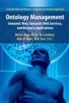 Ontology Management Semantic Web, Semantic Web Services, and Business Applications,038769899X,9780387698991