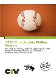 1978 Philadelphia Phillies Season,6135860135,9786135860139