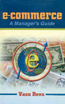 E-Commerce A Manager's Guide 2 Vols.,8171697666,9788171697663