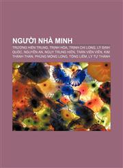 Người nhà Minh Trương Hiến Trung, Trịnh Hòa, Trịnh Chi Long, Lý Định Quốc, Nguyễn An, Ngụy Trung Hiền, Trần Viên Viên, Kim Thánh Thán,1233876414,9781233876419