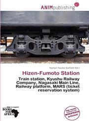 Hizen-Fumoto Station,6138374908,9786138374909
