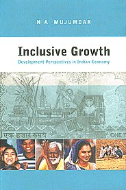 Inclusive Growth Development Perspectives in Indian Economy 1st Published,8171886299,9788171886296