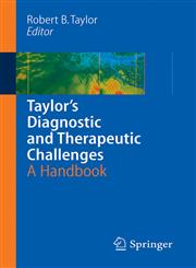 Taylor's Diagnostic and Therapeutic Challenges A Handbook,0387223371,9780387223377