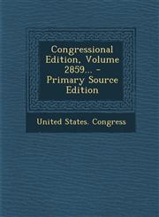 Congressional Edition, Volume 2859... - Primary Source Edition,1294103598,9781294103592