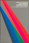 Aspects of Teaching and Learning in Secondary Schools Perspectives on Practice,0415260809,9780415260800