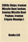 2000s Ships 2000 Ships, 2001 Ships, 2002 Ships, 2003 Ships, 2004 Ships, 2005 Ships, 2006 Ships, 2007 Ships, 2008 Ships, 2009 Ships,1158117981,9781158117987