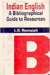 Indian English A Bibliographical Guide to Resources,8121202361,9788121202367