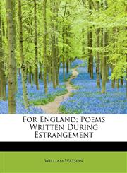For England; Poems Written During Estrangement,114040976X,9781140409762