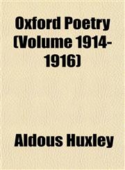 Oxford Poetry (Volume 1914-1916),1152585002,9781152585003