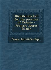 Distribution List for the Province of Ontario - Primary Source Edition,1287599389,9781287599388