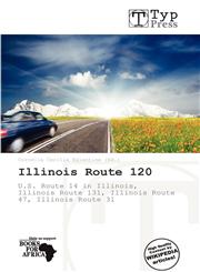 Illinois Route 120,6138840429,9786138840428