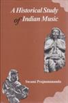 A Historical Study of Indian Music,8121501776,9788121501774